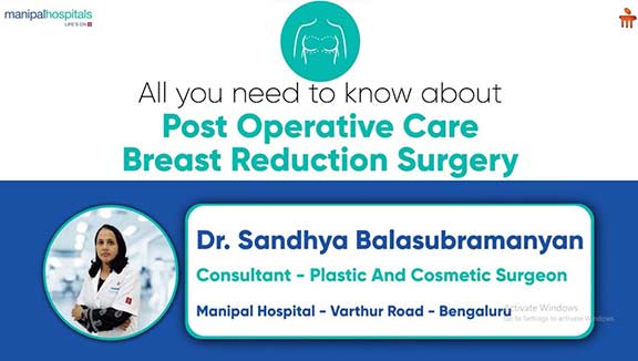 All about Post Operative Care Breas-t Reduction Surgery